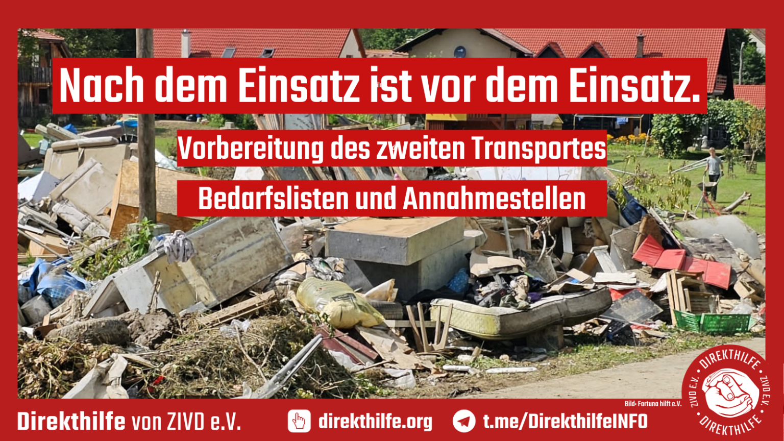 Nach dem Einsatz ist vor dem Einsatz. Direkthilfe